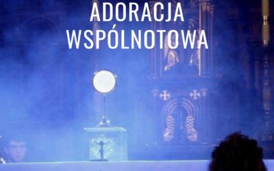 ŚWIĘTO EUCHARYSTII/DOBA EUCHARYSTYCZNA – 12/13.06.2020
