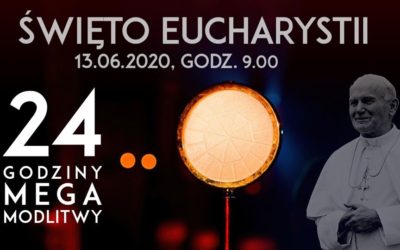 MOCNI W DUCHU – ŚWIĘTO EUCHARYSTII