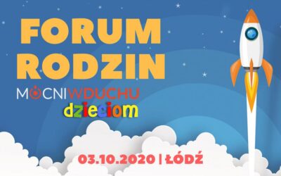 Forum dla Rodzin „Nadzieja nosi niebieską sukienkę”, 03.10.2020