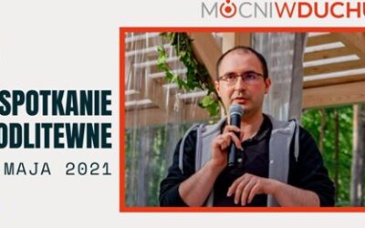 Wspólnotowe Seminarium Odnowy Wiary, 17.05.2021