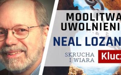 Forum Charyzmatyczne „Modlitwa Uwolnienia” z Nealem Lozano, 17-19.09.2021